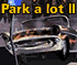 Park-a-lot 2